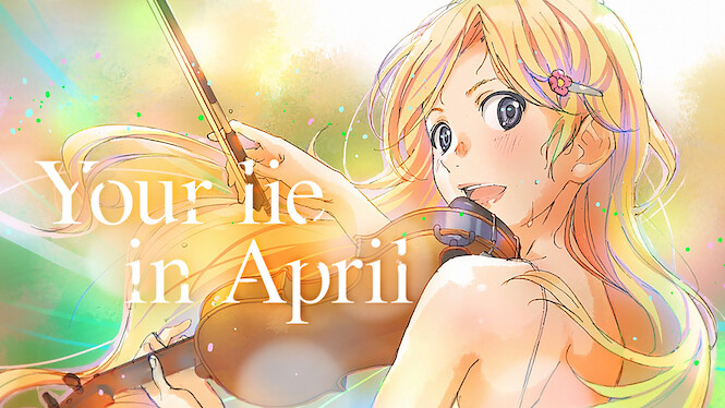 Is 'Your Lie in April' on Netflix? Where to Watch the Series - New